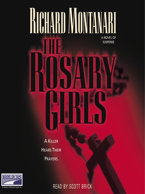 Title details for The Rosary Girls by Richard Montanari - Available
